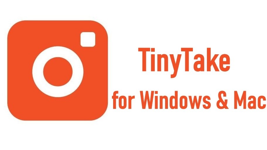 TinyTake Review 2020 – Easiest Way to Capture your Screen